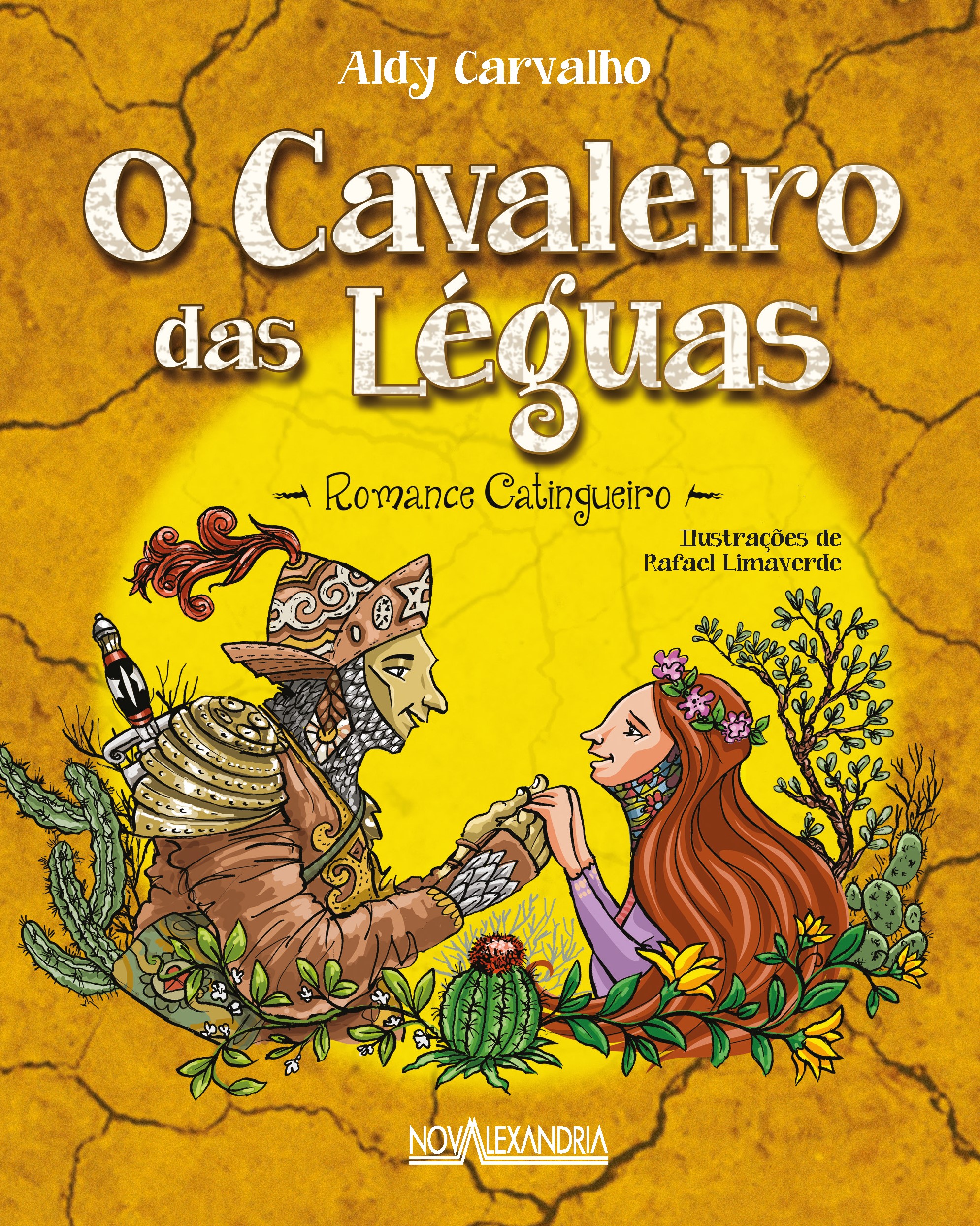 O Cavaleiro das léguas – Romance catingueiro - Editora Nova Alexandria Site  Guilherme Reis 