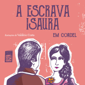ESCRAVA ISAURA EM CORDEL (A)