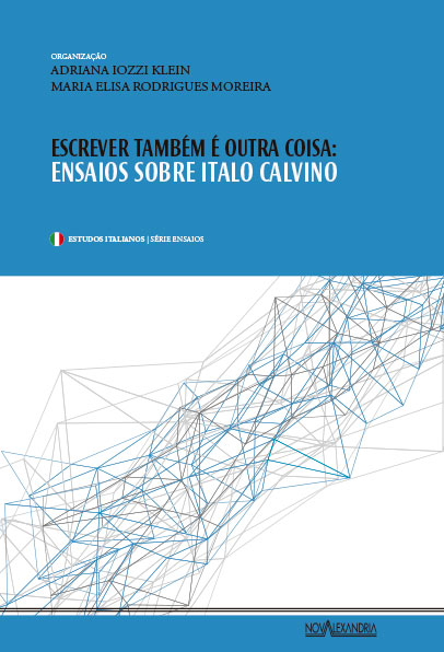 ESCREVER TAMBÊM É OUTRA COISA: ENSAIOS SOBRE ITALO CALVINO