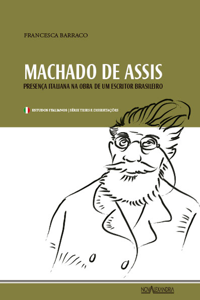 MACHADO DE ASSIS - PRESENÇA ITALIANA NA OBRA DE UM ESCRITOR BRASILEIRO