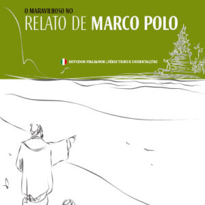 MARAVILHOSO NO RELATO DE MARCO POLO (O)