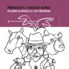 PIRANDELLO E A MÁSCARA ANIMAL - INCLUINDO 16 NOVELAS DE LUIGI PIRANDELLO