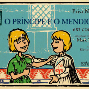 PRÍNCIPE E O MENDIGO EM CORDEL (O)