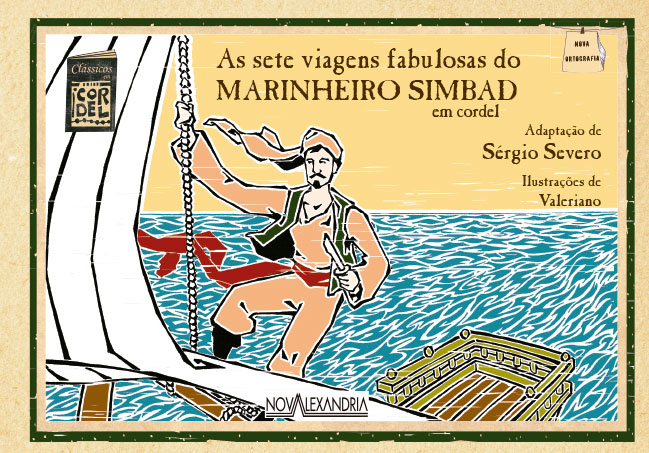 SETE VIAGENS FABULOSAS DO MARINHEIRO SIMBAD EM CORDEL (AS)