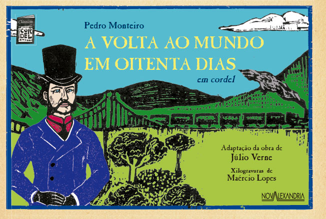 VOLTA AO MUNDO EM OITENTA DIAS EM CORDEL (A)