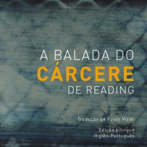 BALADA DO CÁRCERE DE READING (A)