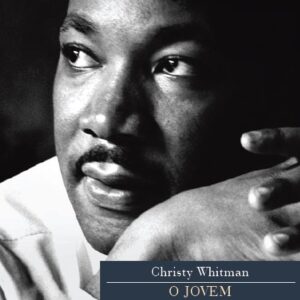 JOVEM MARTIN LUTHER KING (O)