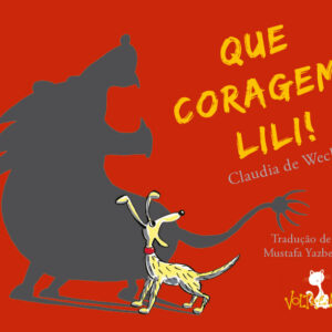 QUE CORAGEM LILI!