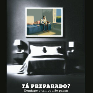 TÁ PREPARADO? DOMINGO O DIA NÃO PASSA