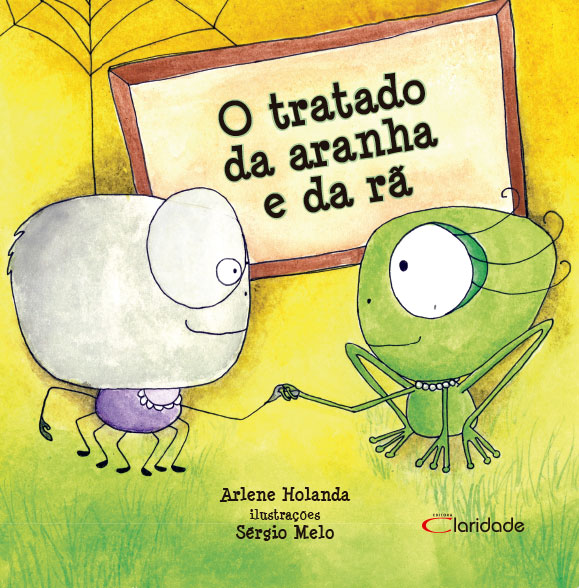 TRATADO DA ARANHA E DA RÃ (O)