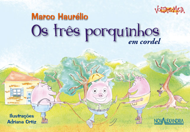 TRÊS PORQUINHOS EM CORDEL (OS)