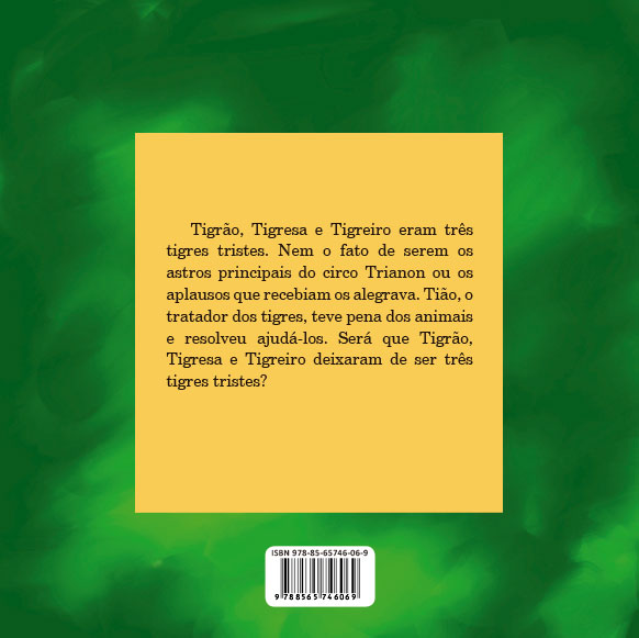 TRISTE HISTÓRIA DE TRÊS TIGRES TRISTES (A) - Imagem 2