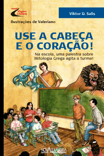 USE A CABEÇA E O CORAÇÃO!