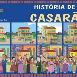 HISTÓRIA DE UM CASARÃO