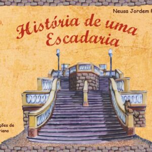 HISTÓRIA DE UMA ESCADARIA (UMA)