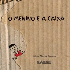 MENINO E A CAIXA (O)
