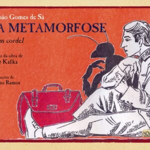 METAMORFOSE EM CORDEL (A)