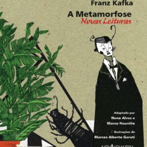 METAMORFOSE (A) - NOVAS LEITURAS