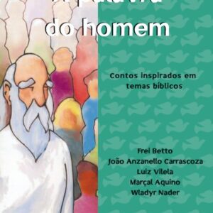 PALAVRA DO HOMEM (A)