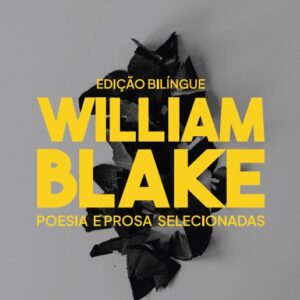 WILLIAM BLAKE - POESIA E PROSA