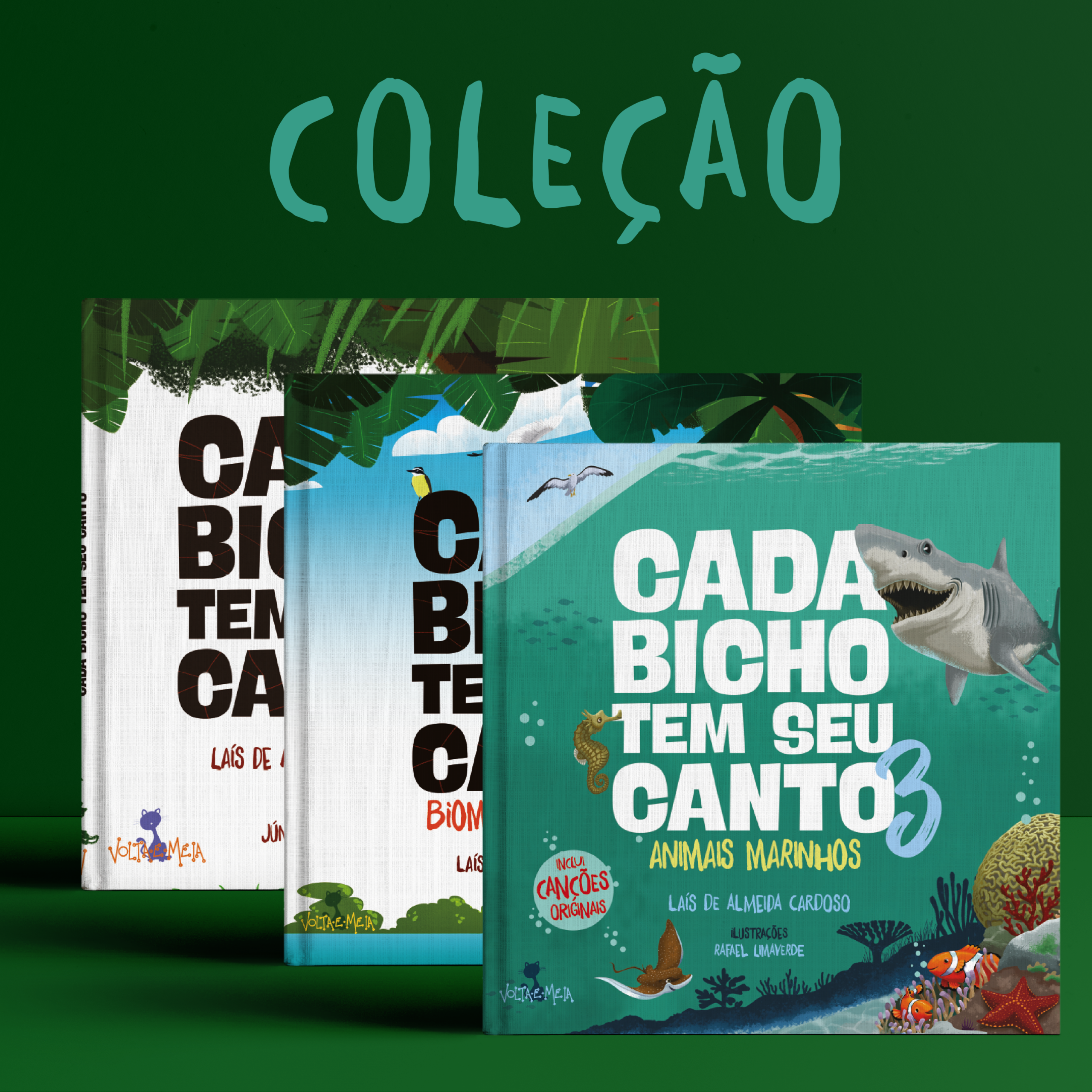 COLEÇÃO CADA BICHO TEM SEU CANTO